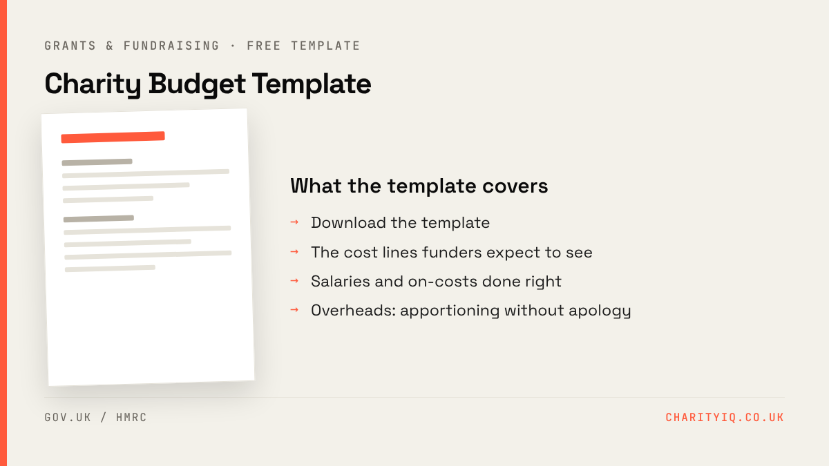 Charity Budget Template — free downloadable template covering Download the template, The cost lines funders expect to see, Salaries and on-costs done right, Overheads: apportioning without apology