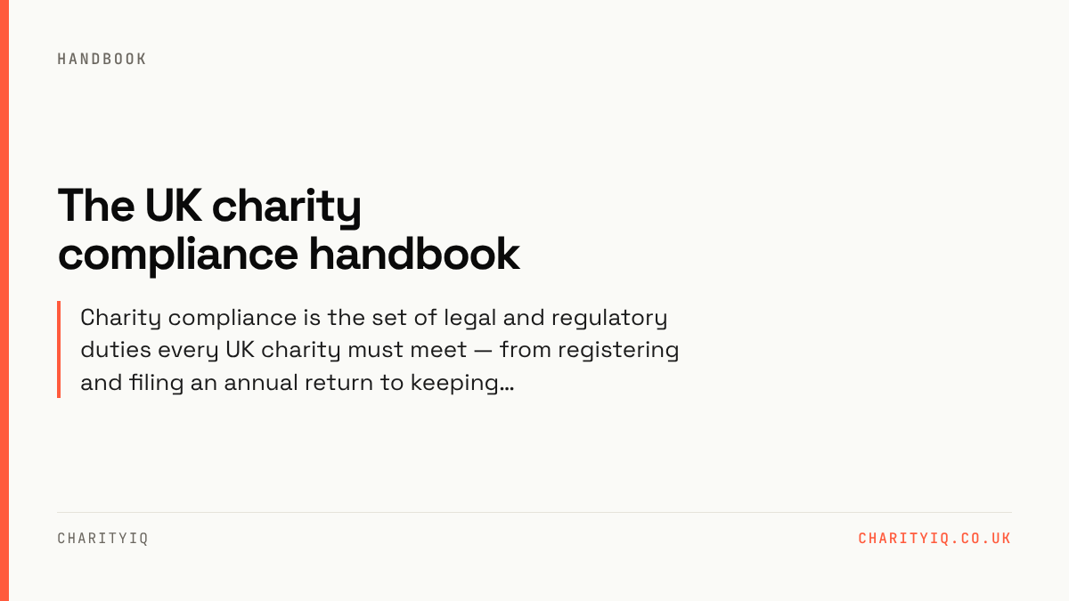 The UK charity compliance handbook. Charity compliance is the set of legal and regulatory duties every UK charity must meet — from registering and filing an annual return to keeping…